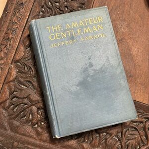 1913 The Amateur Gentleman Blue Hardcover Book